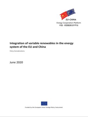 cover image of Integration of Variable Renewables in the Energy System of the EU and China